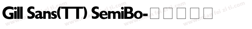 Gill Sans(TT) SemiBo字体转换